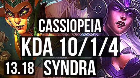 CASSIO Vs SYNDRA MID 10 1 4 1 3M Mastery Legendary 300 Games