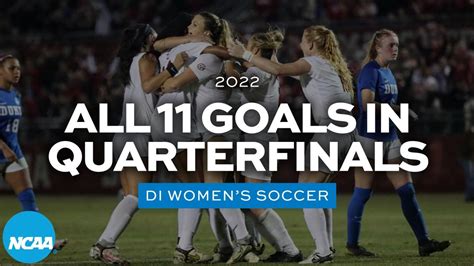 Watch All 11 Goals From The Quarterfinals Of The 2022 Womens Soccer