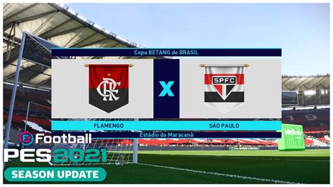 Pes Patch Bmpes C Flamengo X S O Paulo Final Da Copa Do