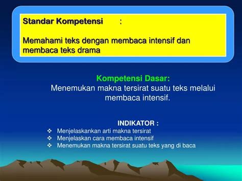 Ppt Standar Kompetensi Memahami Teks Dengan Membaca Intensif Dan