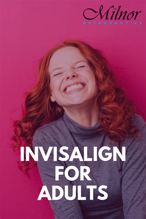 Invisalign For Adults Milnor Orthodontics Invisalign Orthodontics Fort Collins Co