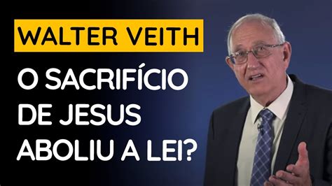 A Lei De Deus Foi Abolida Pela Gra A Walter Veith S Rie Ataque