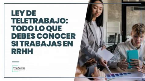 Ley Teletrabajo Conoce Todo Sobre La Ley De Teletrabajo 2024