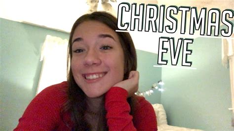 Christmas Eve Vlogmas Day 24 Youtube