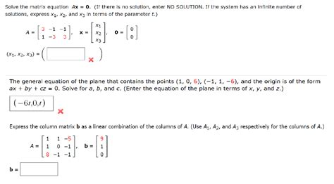 Solved Solve The Matrix Equation Ax 0 If There Is No