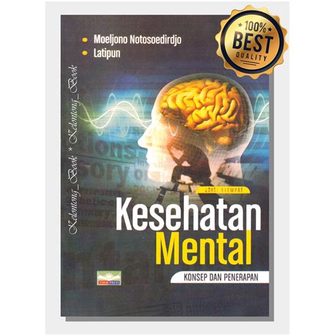 Jual Kesehatan Mental Konsep Dan Penerapan Edisi By Moeldjono