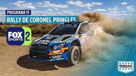 Programa Rally Argentino Fox Sports Rally Coronel Pringles