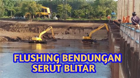 Update Flushing Sungai Brantas Di Bendungan Serut Blitar Jawa Timur