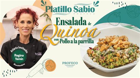 Regina Yamín Ensalada de Quinoa con pollo a la parrilla Platillo