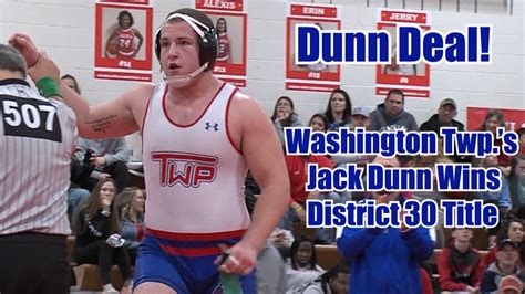 Washington Townships Jack Dunn Wins 285 Pound District 30 Title