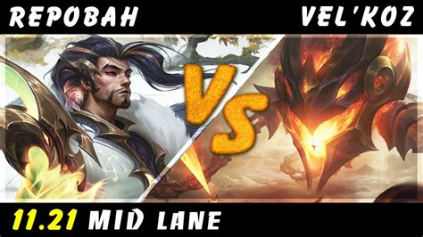 Repobah Yasuo Vs Vel Koz MID Patch 11 21 Yasuo Gameplay YouTube