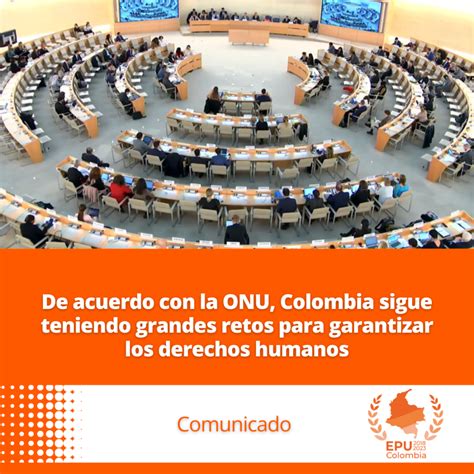 De Acuerdo Con La Onu Colombia Sigue Teniendo Grandes Retos Para