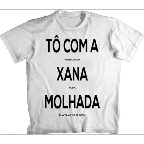 Baby Look Camisa Feminina Engra Ada Xana Molhada Carnaval Shopee Brasil