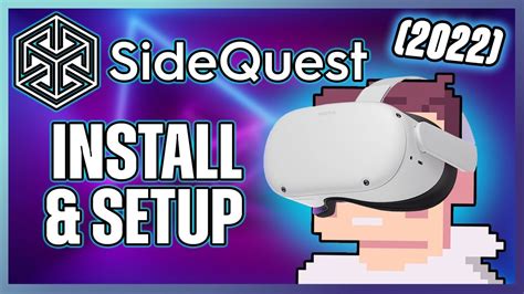 How To Sideload Games Using Sidequest Oculus Quest Tutorial