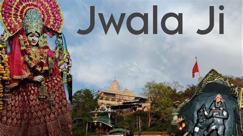 Jwalamukhi Mandir Jwala Ji Himachal Pradesh Youtube