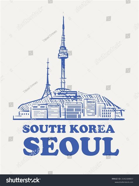 Seoul Sketch Skyline Seoul Hand Drawn Stock Vector (Royalty Free) 2142184857 | Shutterstock