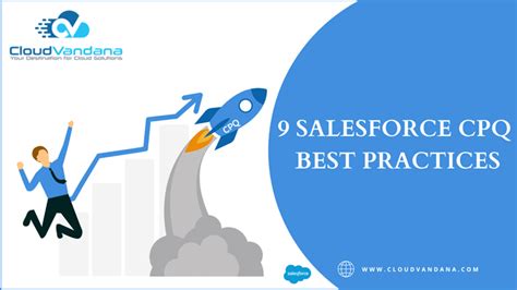 9 Salesforce Cpq Best Practices