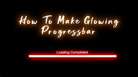 How To Make Creative Progressbar With Light Glowing Effect In Using