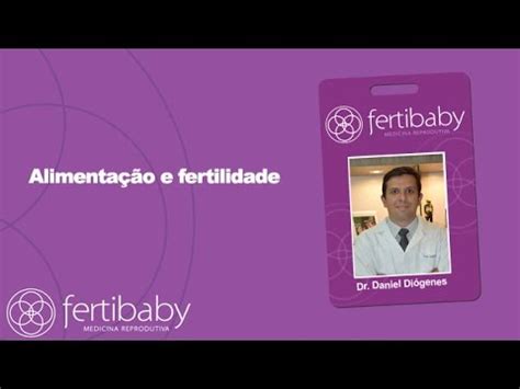 A Alimenta O Pode Influenciar A Na Fertilidade Fertibaby Cear