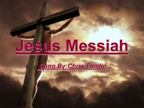 Jesus Messiah Ppt