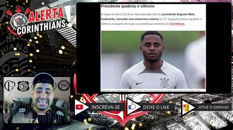 Muita Informa O No Corinthians Salazar Traz Os Bastidores Do Tim O