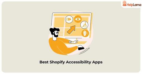 Best Shopify Accessibility Apps In Helplama Helpdesk