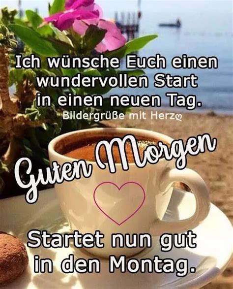 Pin Von Lucy Auf Montag Guten Morgen Montag Bilder Guten Morgen