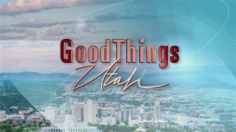 REPLAY: Good Things Utah – ABC4 Utah