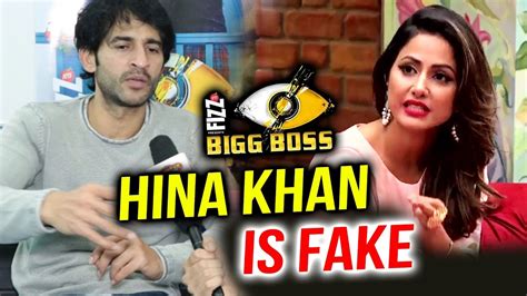 Hina Khan Is Fake Hiten Tejwani Exposes Hina Khans Double Face