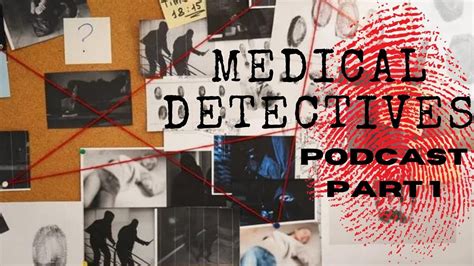 Medical Detectives Neue Folgen Deutsch Doku Podcast Bersetzung