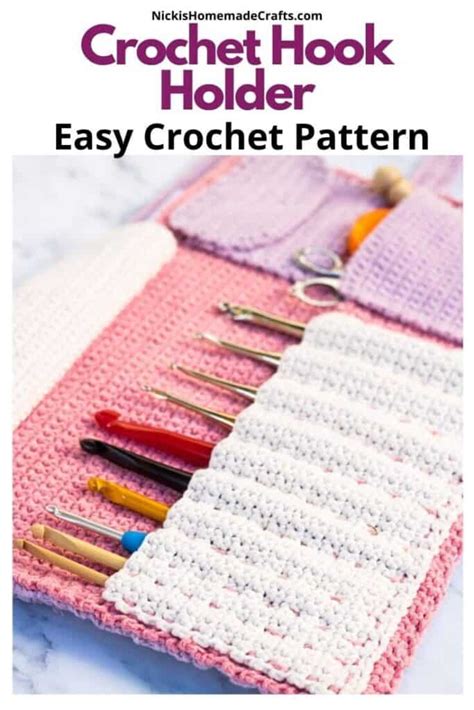 How to crochet a crochet hook organizer - Nicki's Homemade Crafts