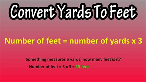 How To Convert Change Yards To Feet Explained Formula To Convert