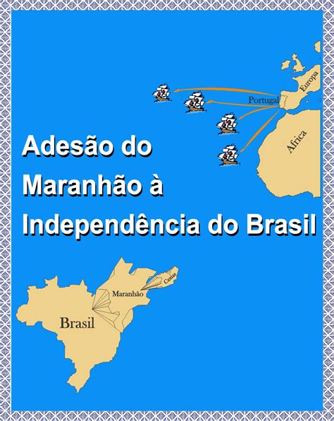 O Que Significa Adesão Do Maranhão
