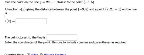 Solved Find the point on the line y=2x+1 ﻿closest to the | Chegg.com