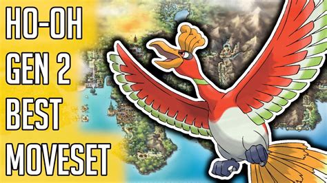 Ho Oh Gen 2 Best Moveset Ho Oh Best Moveset Moves Pokemon Gold Silver