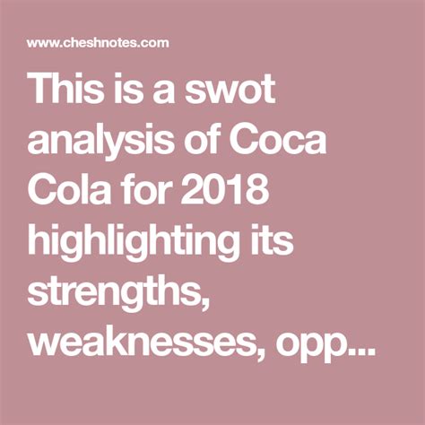 Coca Cola Strengths and Weaknesses