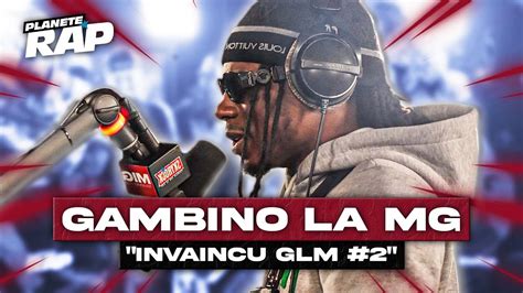 Gambino La MG Invaincu GLM 2 PlanèteRap YouTube