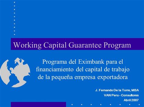 Working Capital Guarantee Program Programa Del Eximbank Para El