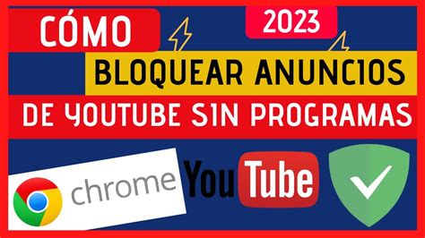 Como Quitar Anuncios De Youtube Google Chrome Youtube