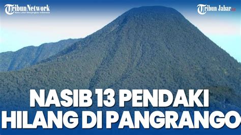 Tampang Para Pendaki Hilang Di Gunung Pangrango Setelah Ditemukan