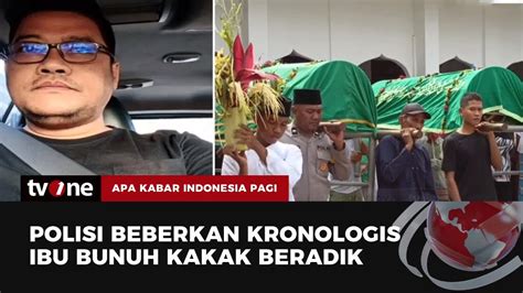 Geger Kakak Beradik Tewas Di Tangan Ibu Kandung Di Kediri Akip Tvone