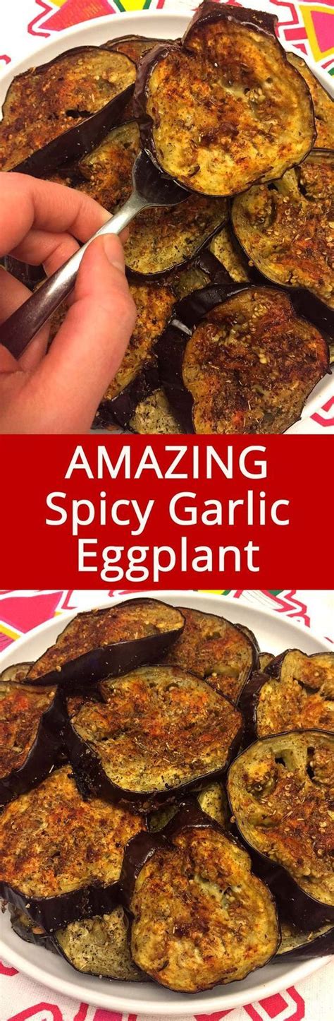 Spicy Garlic Oven Roasted Eggplant Slices Recipe Vegetable Dishes Recipes Vegetable Casserole