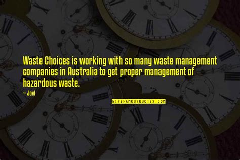 Waste Management Quotes: top 36 famous quotes about Waste Management