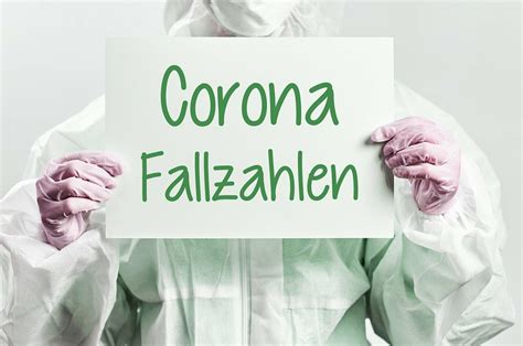 Aktueller Stand der Infektionsfälle mit Coronavirus Covid 19 7 Tage