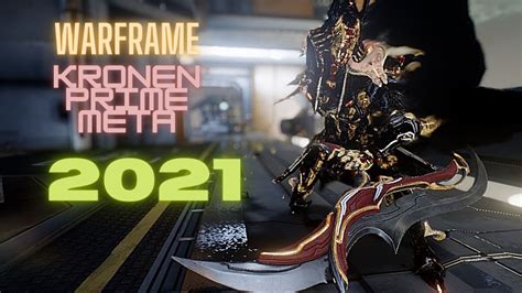 Warframe Kronen Prime Meta Build 2021 YouTube