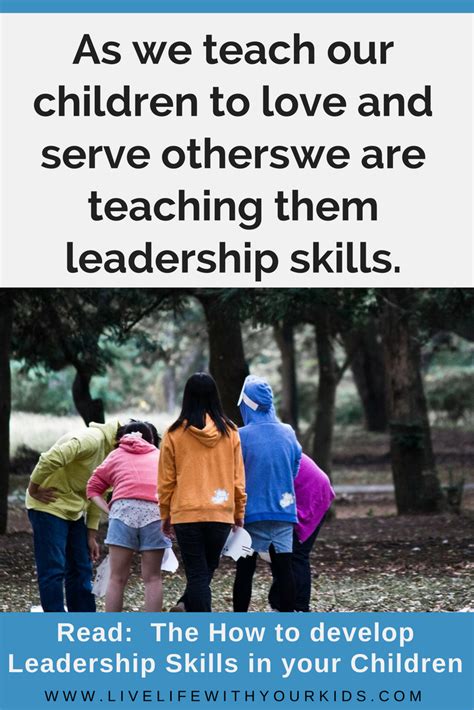 How To Develop Leadership Skills In Your Children Artofit