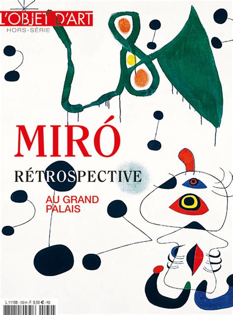 Miró Rétrospective au Grand Palais L Objet d Art hors série n 130