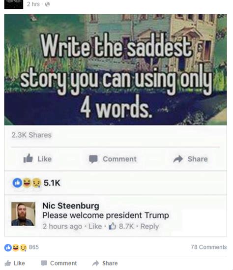 Write The Saddest Story You Can In 4 Words Rpoliticalhumor