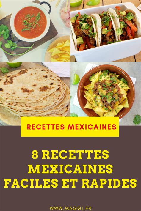 Recettes Mexicaines Recette Mexicaine Recette Cuisine Mexicaine