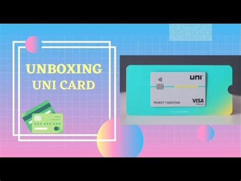 Best Credit Card Uni Pay Credit Card Unboxing Uni Suprise Box